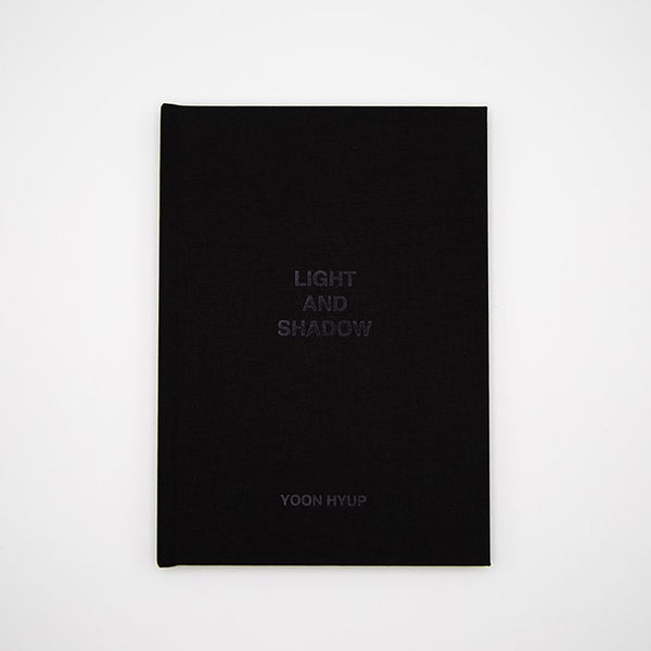 Yoon Hyup - 'Light and Shadow' Catalogue (SIGNED)