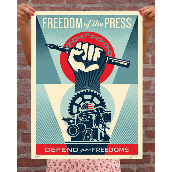 Shepard Fairey - Defend Your Freedoms – Freedom of the Press