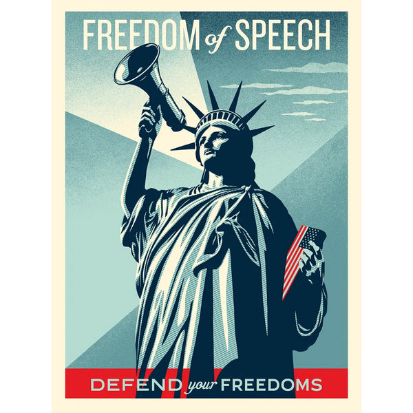 Shepard Fairey - Defend Your Freedoms – Freedom of Speech