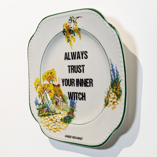 Carrie Reichardt - 'Always Trust Your Inner Witch'