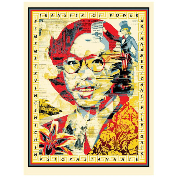 SHEPARD FAIREY - 'IN HONOR OF VINCENT JEN CHIN' EDITION